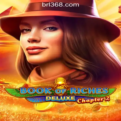 Unveiling Book of Riches Deluxe Chapter 2: The Thrilling New Slots Experience