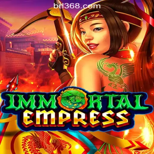 Immortal Empress: Dive into the Enigmatic World of BR368.com Oficial Slots Brasil #1